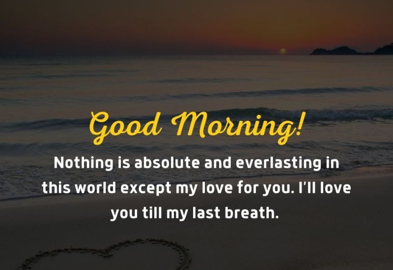 heart touching good morning messages for love
