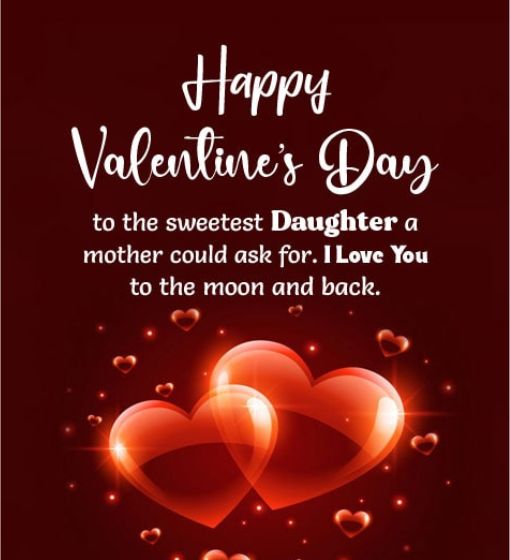 Valentine Messages for Daughter from Mom