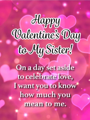valentines day sayings for sister