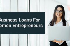 Small Business Loans For Women Entrepreneurs